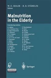 Book cover of Malnutrition in the Elderly by W.O. Seiler