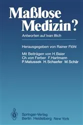 Book cover of Maßlose Medizin? by R. Flöhl