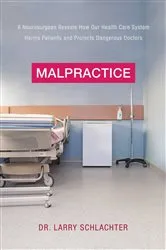 Book cover of Malpractice by Lawrence Schlachter