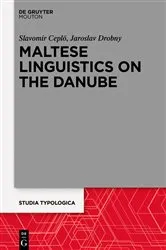 Book cover of Maltese Linguistics on the Danube by Unknown