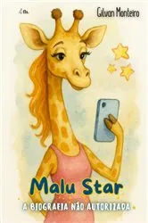 Book cover of Malu Star by Gilvan Monteiro