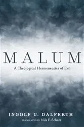 Book cover of Malum by Ingolf U. Dalferth