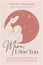 Book cover of Mama, I See You by Mirette Abraham