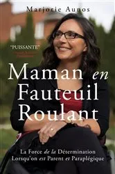 Book cover of Maman en Fauteuil Roulant by Unknown
