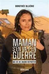 Book cover of Maman s'en va-t-en guerre by Dorothée Ollieric