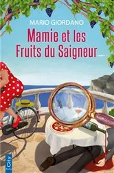 Book cover of Mamie et les fruits du saigneur by Mario Giordano