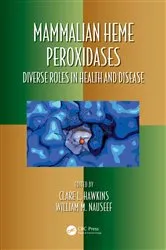 Book cover of Mammalian Heme Peroxidases by Clare Hawkins