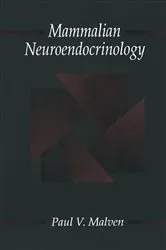 Book cover of Mammalian Neuroendocrinology by Paul V. Malven