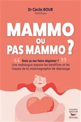 Book cover of Mammo ou pas mammo ? by Cécile Bour
