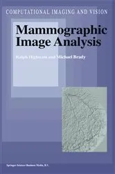 Book cover of Mammographic Image Analysis by R. Highnam