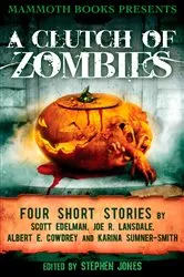 Book cover of Mammoth Books presents A Clutch of Zombies by Albert E. Cowdrey