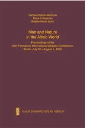 Book cover of Man and Nature in the Altaic World. by Barbara Kellner-Heinkele