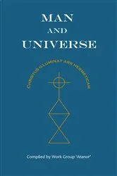 Book cover of Man and Universe by Work Group Atanor