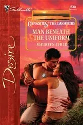 Book cover of Man Beneath the Uniform by Maureen Child