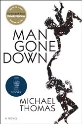 Book cover of Man Gone Down by Unknown
