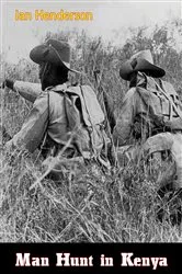 Book cover of Man Hunt in Kenya by Unknown