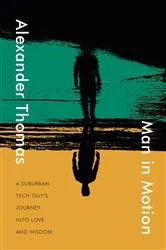 Book cover of Man in Motion by Alexander Thomas