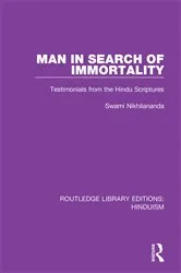Book cover of Man in Search of Immortality by Swami Nikhilananda