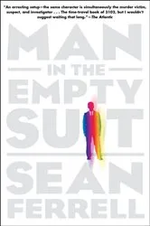 Book cover of Man in the Empty Suit by Sean Ferrell