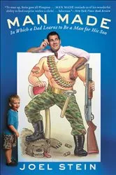 Book cover of Man Made by Joel Stein