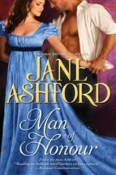 Book cover of Man of Honour by Jane Ashford
