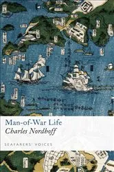 Book cover of Man-of-War Life by Charles Nordhoff