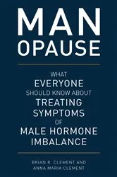 Book cover of MAN-opause by Brian R. Clement