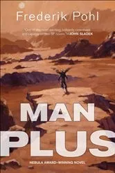 Book cover of Man Plus by Frederik Pohl