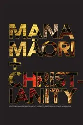 Book cover of Mana Maori and Christianity by Hugh Morrison