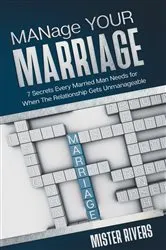 Book cover of MANage YOUR MARRIAGE by Mister Rivers