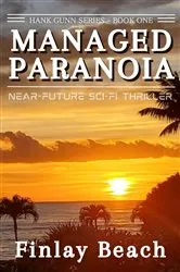Book cover of Managed Paranoia - Book One by Finlay Beach
