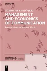 Book cover of Management and Economics of Communication by M. Bjørn Rimscha