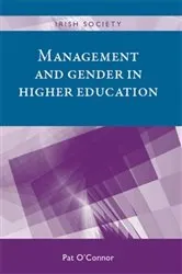 Book cover of Management and gender in higher education by Pat O'Connor