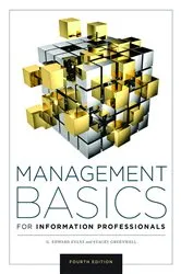 Book cover of Management Basics for Information Professionals by G. Edward Evans