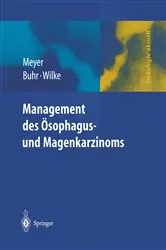 Book cover of Management des Magen- und Ösophaguskarzinoms by H.-J. Meyer