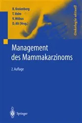 Book cover of Management des Mammakarzinoms (2nd ed.) by Rolf Kreienberg