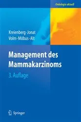 Book cover of Management des Mammakarzinoms (3rd ed.) by Rolf Kreienberg