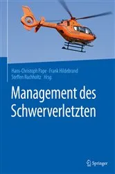 Book cover of Management des Schwerverletzten by Hans-Christoph Pape