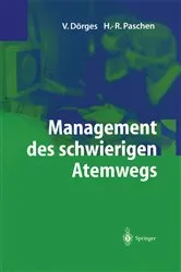 Book cover of Management des schwierigen Atemwegs by H.R. Paschen