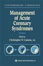 Book cover of Management of Acute Coronary Syndromes by Christopher P. Cannon
