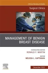 Book cover of Management of Benign Breast Disease, An Issue of Surgical Clinics, E-Book by Melissa Kaptanian MD