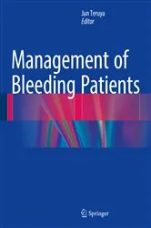 Book cover of Management of Bleeding Patients by Jun Teruya