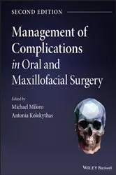 Book cover of Management of Complications in Oral and Maxillofacial Surgery (2nd ed.) by Michael Miloro