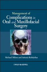Book cover of Management of Complications in Oral and Maxillofacial Surgery by Michael Miloro