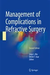 Book cover of Management of Complications in Refractive Surgery (2nd ed.) by Jorge L. Alio