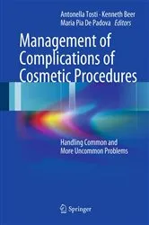 Book cover of Management of Complications of Cosmetic Procedures by Antonella Tosti