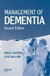 Book cover of Management of Dementia, Second Edition (2nd ed.) by Serge Gauthier
