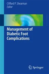 Book cover of Management of Diabetic Foot Complications by Clifford P. Shearman