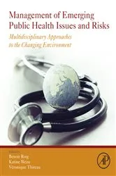 Book cover of Management of Emerging Public Health Issues and Risks by Benoit Roig