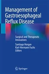 Book cover of Management of Gastroesophageal Reflux Disease by Santiago Horgan